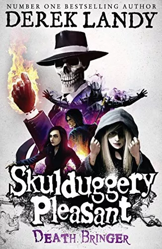 Death Bringer (Skulduggery Pleasant, B..., Landy, Derek