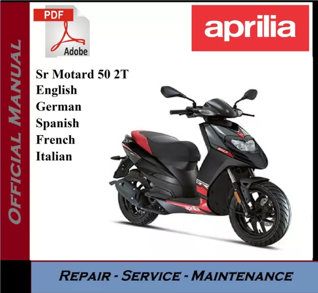 Aprilia Sr Motard 50 2T Workshop Service Repair Manual 2001 - 2016 on USB