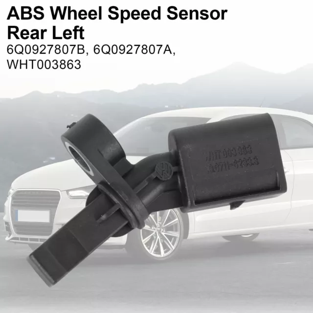 ABS Wheel Speed Sensor Rear Left für VW Polo Seat Ibiza Skoda 6Q0927807B