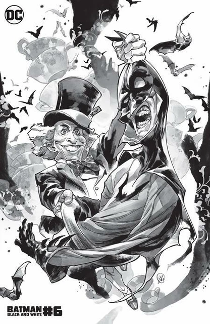 Batman Black and White #6 Yasmine Putri Mad Hatter DC Comics 1st Print 2021 NM