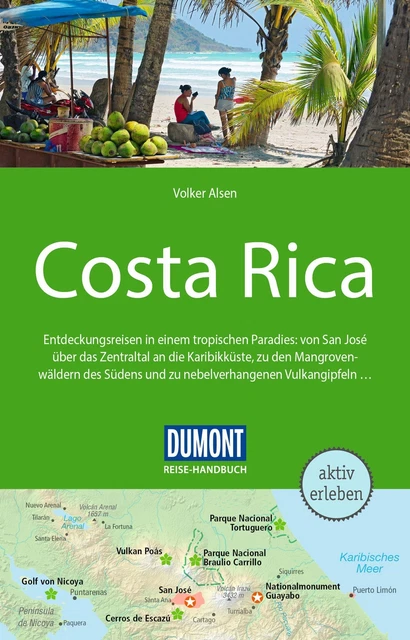DuMont Reise-Handbuch Reiseführer Costa Rica Volker Alsen