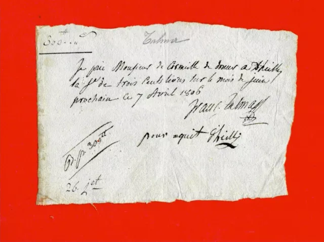 Ah81-Billet-Autographe-F.joseph Talma-Acteur-Comédie-Révolution-Empire-1806