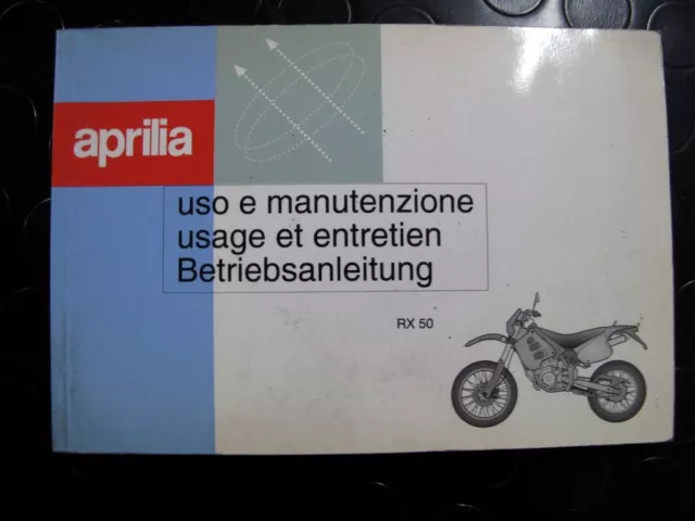 Aprilia Rx50 Rx 50 Onwner's Manual Libretto Uso E Manutenzione Handbuch Use