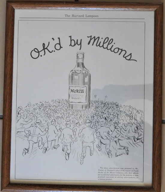 Early Moxie Soda Ad From Harvard Lampoon by Request of Frank Archer Full Page