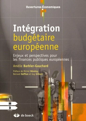 Intégration budgétaire européenne : Enjeux et perspectives pour les finances pub