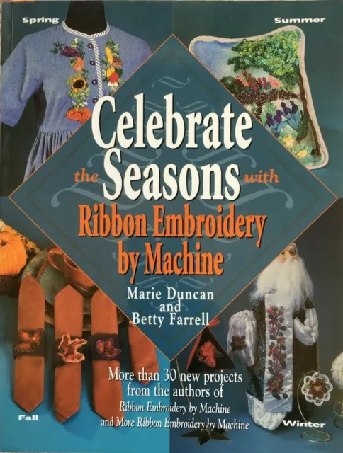 Libro de patrones Celebrate the Seasons con bordado de cinta por máquina - 65 patrones