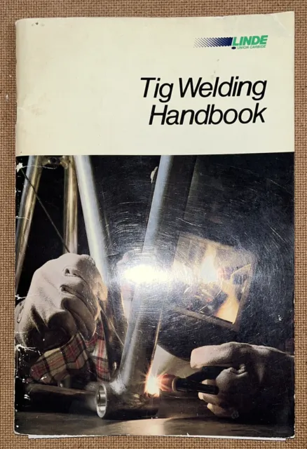 TIG WELDING HANDBOOK (791F75) By Linde Union Carbide Corp.