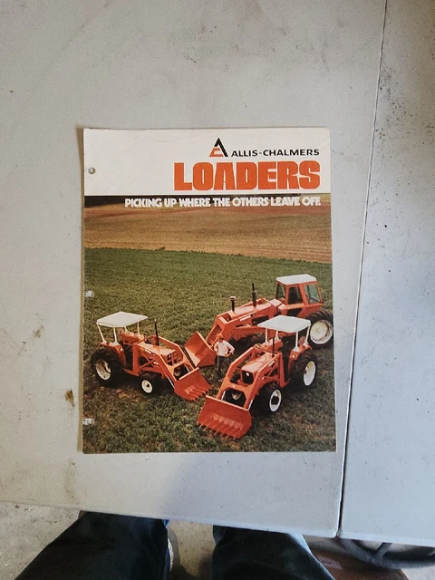 Allis Chalmers Brochure  -  Detachable Loaders 400 470 500  -  1979