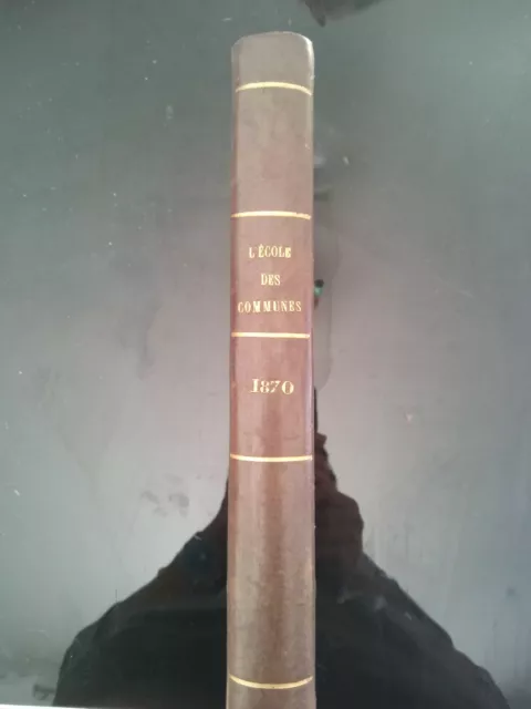 [revue] L'École des communes 1870 année complète 12 n° + Agriculture