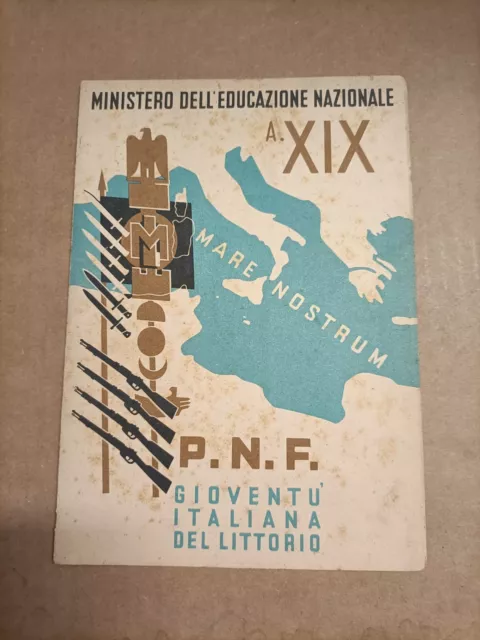 Pagella - Ministero Dell'Educazione Nazionale - P.N.F. - XIX