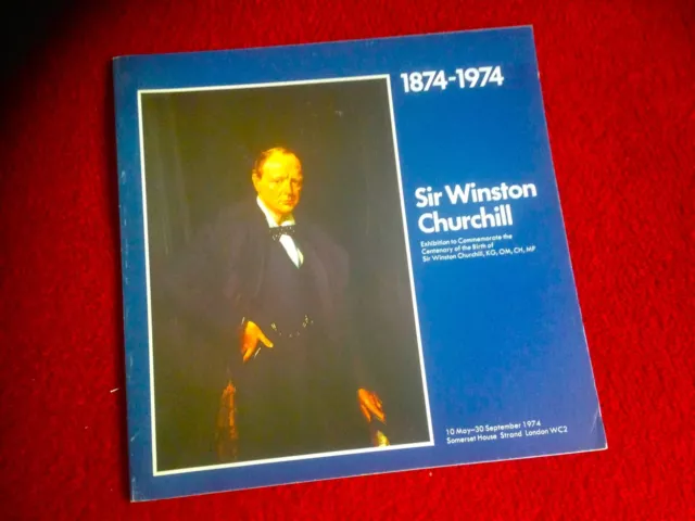 Sir Winston Churchill (Commemorative Programme - Somerset House Exhibition 1974)