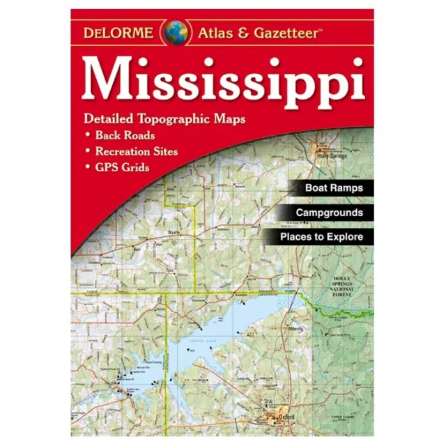 Delorme Mississippi Topographical Road Atlas & Gazetteer