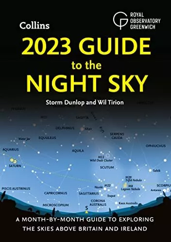 2023 Guide to the Night Sky: A month-by-month guide to exploring