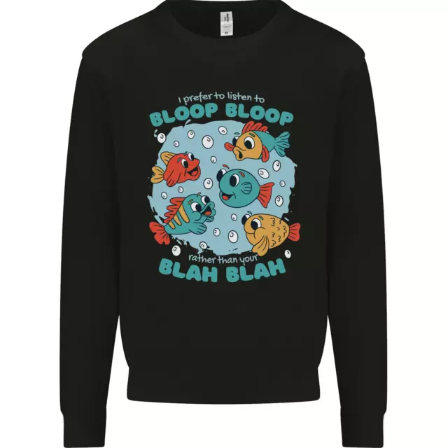 Bloop Bloop Funny Fishing Fisherman Kids Sweatshirt Jumper