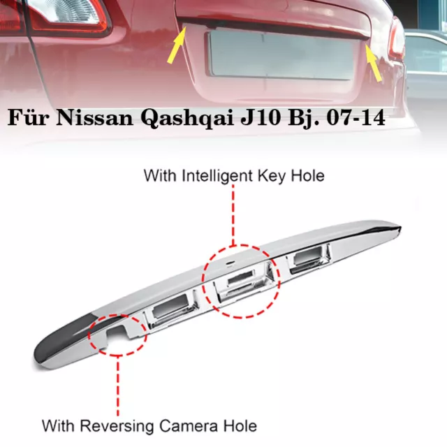 Heckklappengriff Leiste Nissan Qashqai J10 für i-Key + Kamera