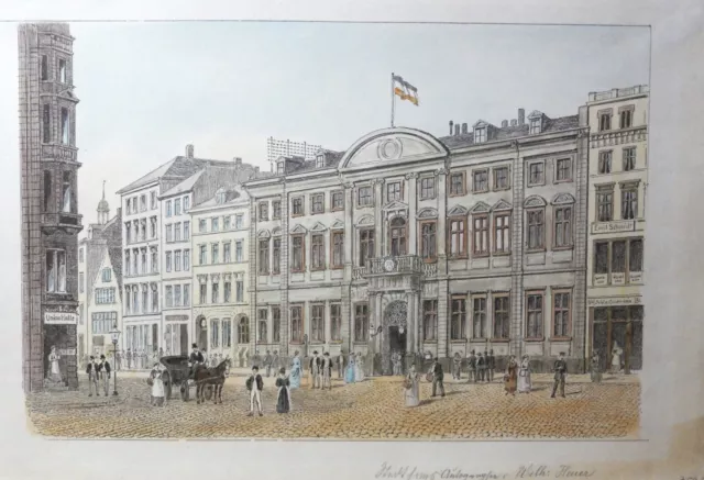 Wilhelm HEUER (1813-1890) kolorierte Autographie 1887: HAMBURG  'STADTHAUS' 3