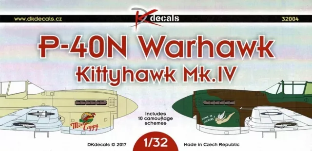 1/32 DK DECALS 32004;  Curtiss P-40N Warhawk USAAF & Kittyhawk Mk.IV RAAF /RCAF