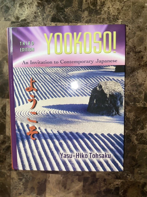 Yookoso!: An Invitation to Contemporary Japanese 3rd Edition