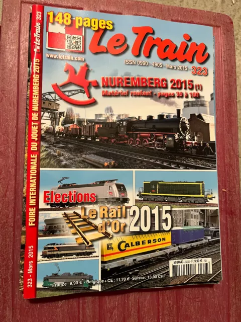 Le Train N°323 Nuremberg 2015 / Elections Le Rail D'or 2015