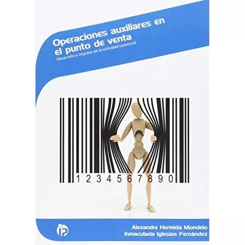 Operaciones auxiliares en el punto de venta : desarroll - Paperback NEW Mondelo,