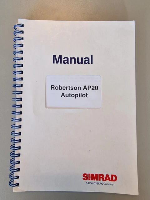 SIMRAD Robertson AP20 Autopilot User Manual - ENGLISH!