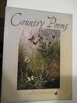 Country Poems, Foley, Caroline (Compiler), Used; Good Book