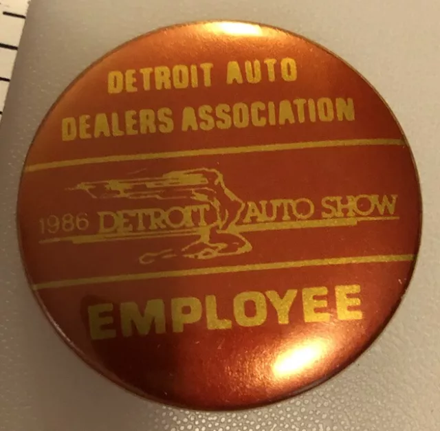 1986 Employee Detroit Auto Show Dealers Association Cars Pinback Badge Pin