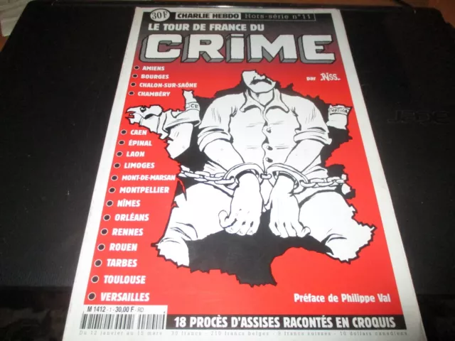 REVUE BD "CHARLIE HEBDO hors-serie N°11 : LE TOUR DE FRANCE DU CRIME" 1999