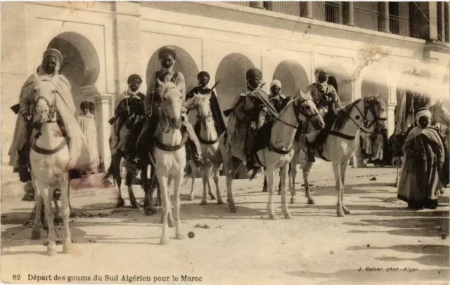 CPA AK ALGERIA Geiser 82 Depart des goums du Sud Algérien pour Maroc (769436)