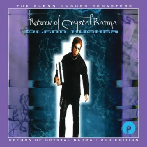 Glenn Hughes Return of Crystal Karma (CD) Expanded  Album