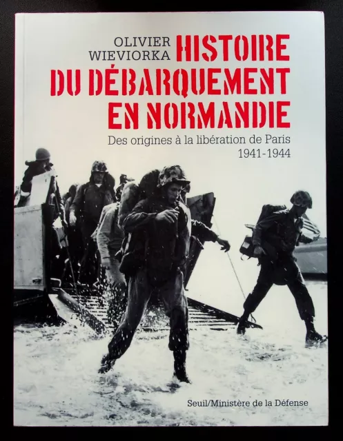 Histoire Du Debarquement En Normandie Des Origines A La Liberation De Paris