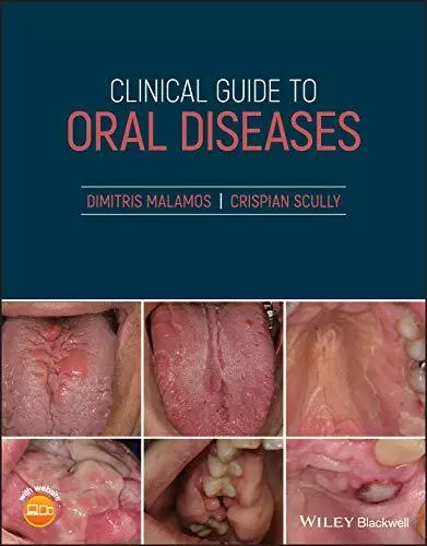 Clinique Guide Pour Oral Maladies Par Scully, Crispian, Malamos, Dimitris, New