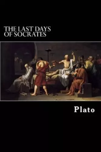 Plato The Last Days of Socrates (Poche)