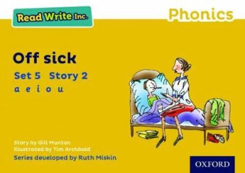 READ WRITE INC. Phonics: Off Sick (Yellow Set 5 Storybook 2) by Gill ...