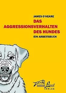 Das Aggressionsverhalten des Hundes: Ein Arbeitsbuc... | Buch | Zustand sehr gut