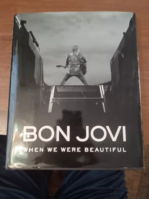 Bon Jovi : When We Were Beautiful  (2009, Hardcover) With Jacket