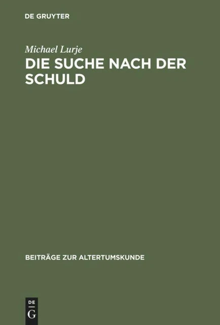 Die Suche nach der Schuld | Buch | 9783598778216
