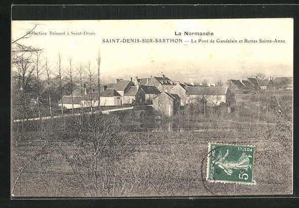CPA Saint-Denis-sur-Sarthon, Le Pont de Landelain et Buttes Sainte-Anne
