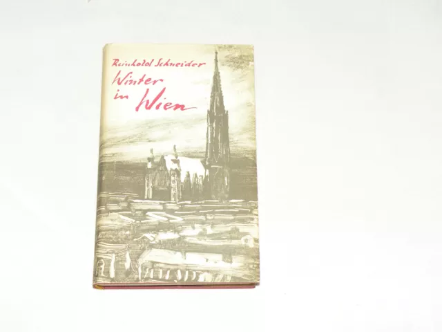 W15 Reinhold Schneider, Winter in Wien - Aus meinen Notizbüchern 1957/58