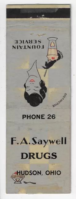 F A Saywell Drugs Hudson Ohio Phone 26 1930's FS Empty Matchbook Cover