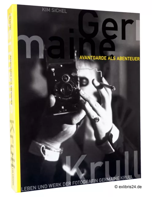 Kim Sichel: Avantgarde als Abenteuer : Germaine Krull | Schirmer/Mosel Verlag