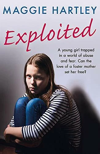 EXPLOITED: THE HEARTBREAKING True Story Of A Teenage Girl Trapped IN A ...