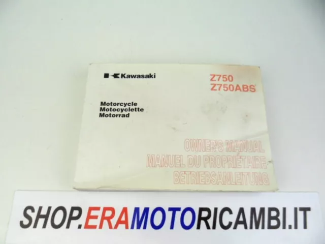 Libretto Di Uso E Manutenzione Manuale Del Proprietario Kawasaki Z-750 2008