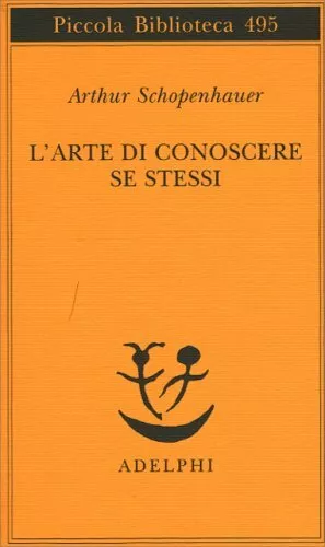 Libro L'arte Di Conoscere Se Stessi - Arthur Schopenhauer