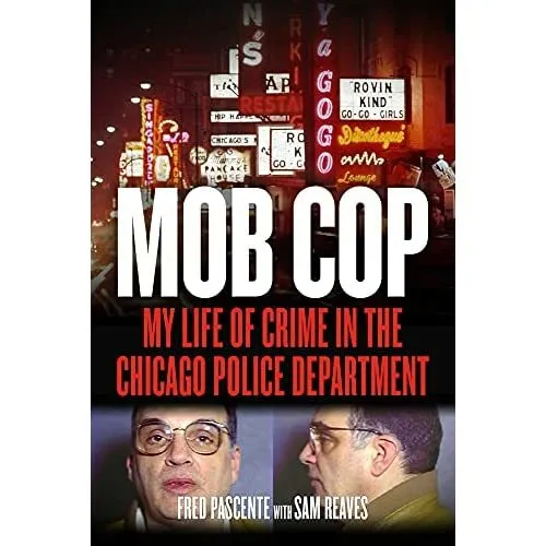 Mob Cop - HardBack NEW Fred Pascente ( 2015-06-01