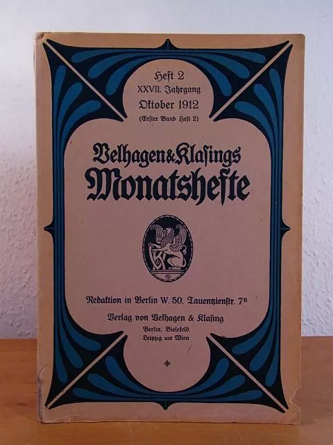 Velhagen & Klasings Monatshefte. 27. Jahrgang 1912, Heft 2, Oktober 1912 (erster