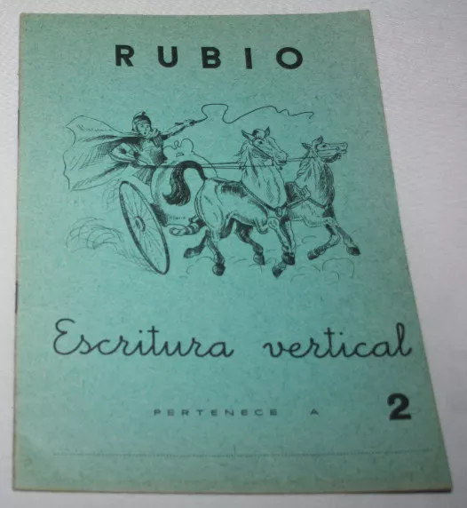 Antiguo Cuaderno Escolar Sin Usar, Rubio 2 Escritura Vertical 1962 Cuadriga 19ªu