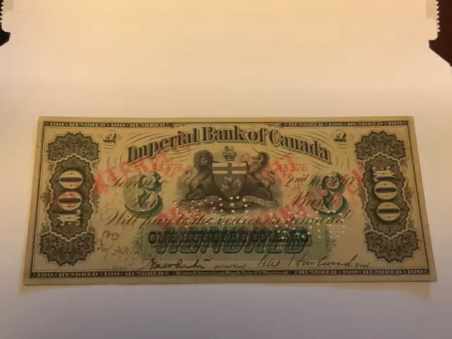 1917 Imperial Bank of Canada 100 Dollar Note Stamped Void scarce