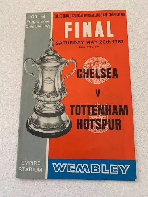 F.A.Cup Final.Chelsea v Tottenham Hotspur 20/05/1967