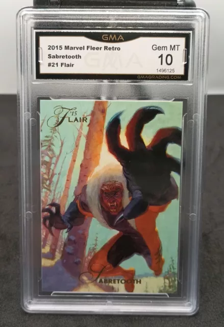 Sabretooth GMA Graded 10 #21 2015 Marvel Fleer Retro Flair